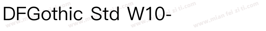 DFGothic Std W10字体转换